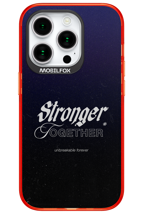 Stronger Together - Apple iPhone 15 Pro