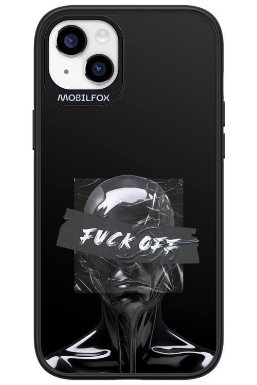 Fuck OFF 2.0 - Apple iPhone 14 Plus