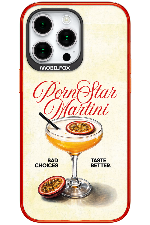 Pornstar Martini 2.0 - Apple iPhone 15 Pro Max