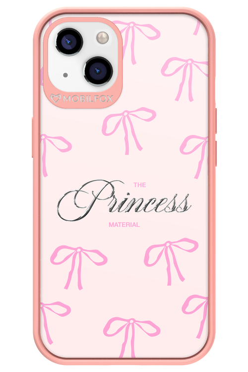 Princess Material - Apple iPhone 13