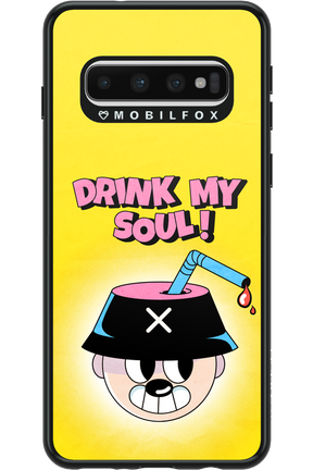 drink my soul 2.0 - Samsung Galaxy S10
