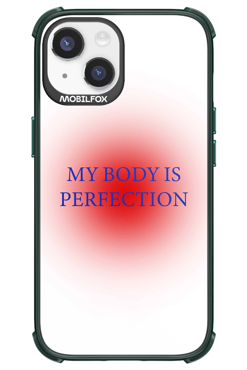 My body is perfection - Apple iPhone 14