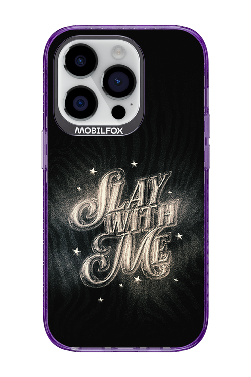 Slay with Me - Apple iPhone 14 Pro