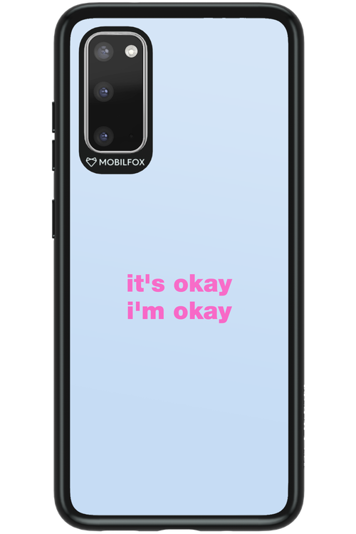 It_s Okay - Samsung Galaxy S20