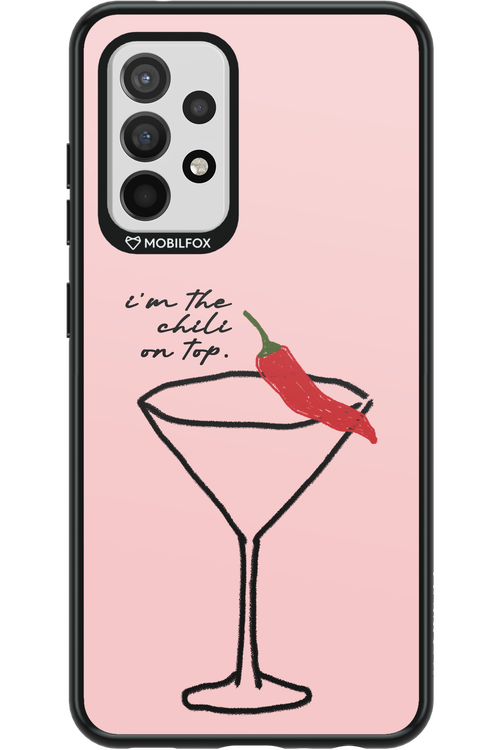 I'M THE CHILI ON TOP 2.0 - Samsung Galaxy A52 / A52 5G / A52s