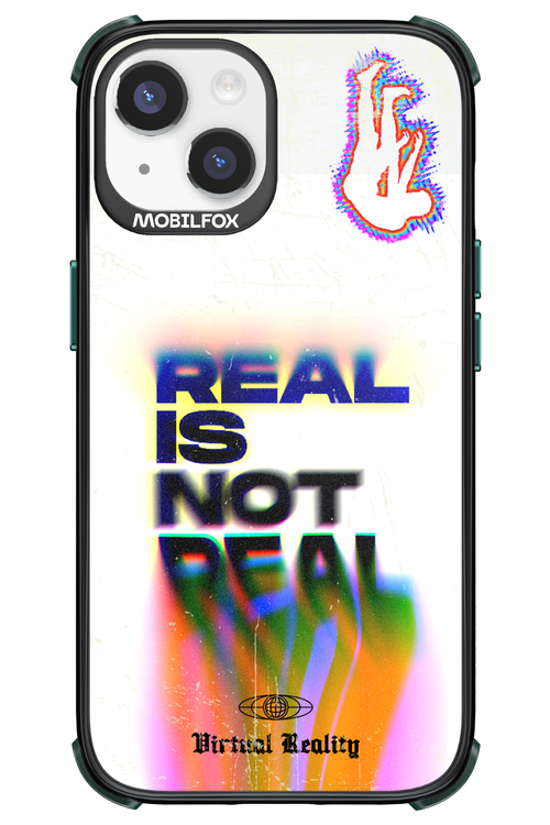 Real is Not Real - Apple iPhone 14