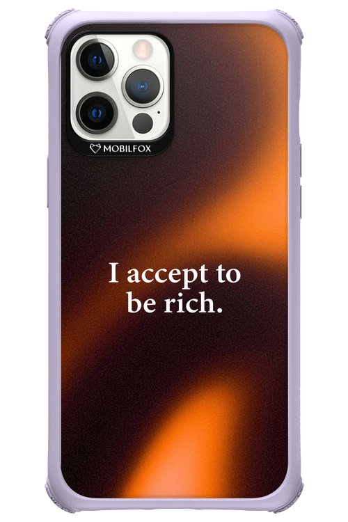 I accept to be rich - Apple iPhone 12 Pro Max