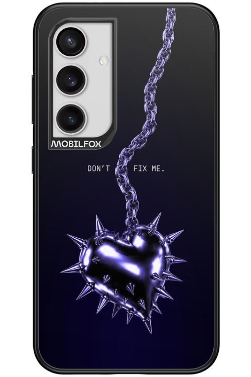 Don't fix me 2.0 - Samsung Galaxy S24