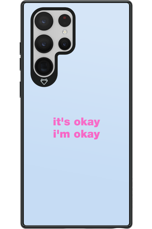 It_s Okay - Samsung Galaxy S22 Ultra