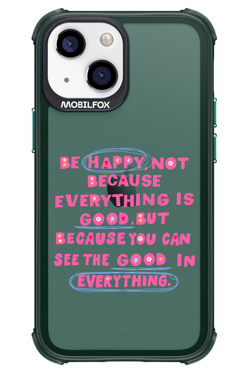 Be Happy 2.0 - Apple iPhone 13 Mini