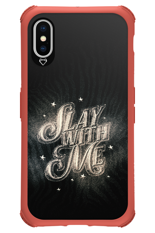 Slay with Me - Apple iPhone XS