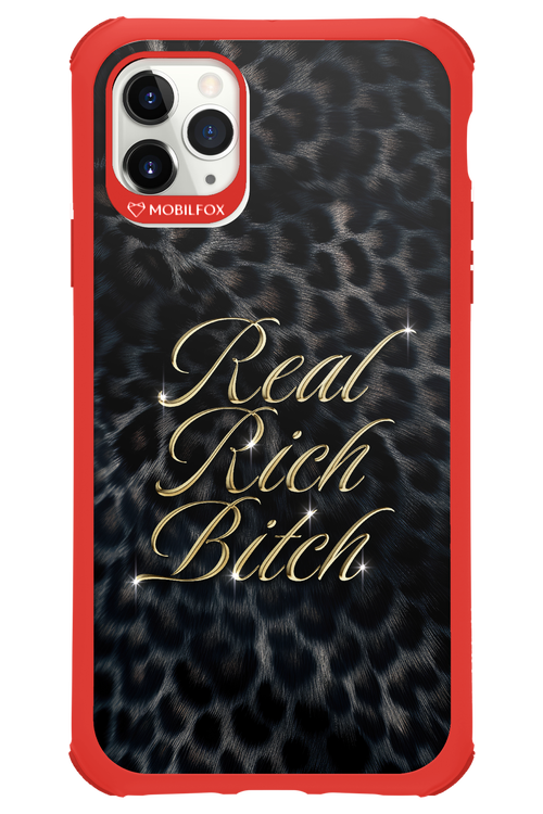 Real Rich Bitch 2.0 - Apple iPhone 11 Pro Max
