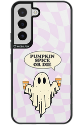 Pumpkin Spice or Die - Samsung Galaxy S22