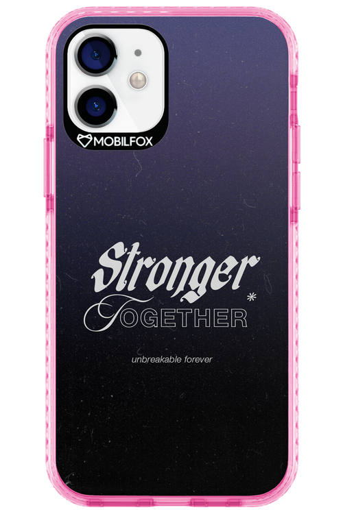 Stronger Together - Apple iPhone 12