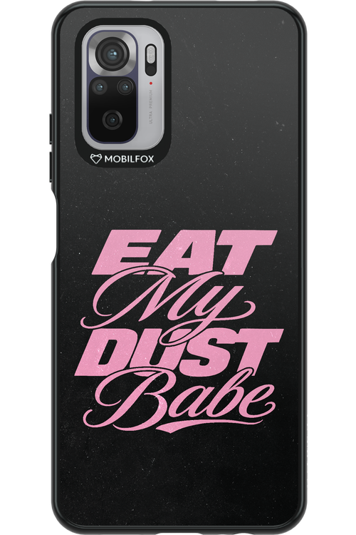 Eat My Dust 2.0 - Xiaomi Redmi Note 10
