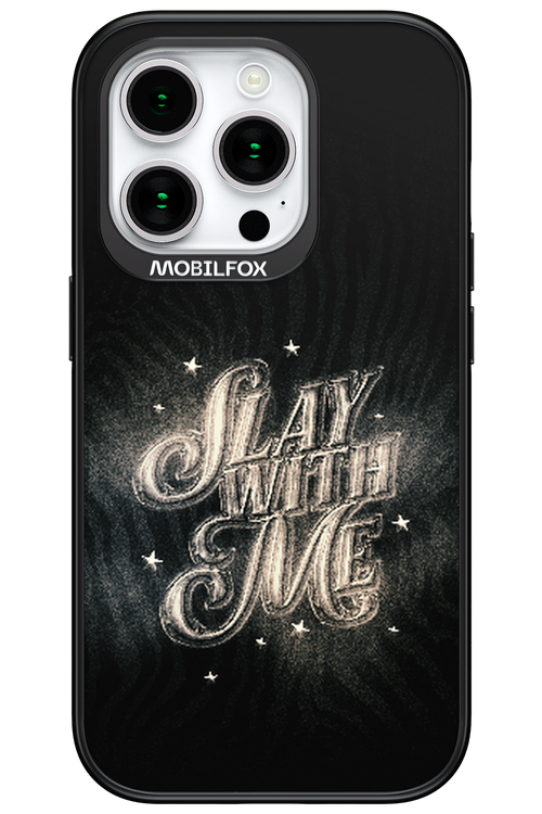 Slay with Me - Apple iPhone 15 Pro