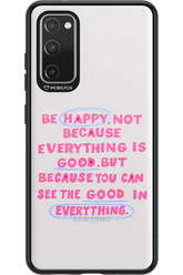 Be Happy 2.0 - Samsung Galaxy S20 FE