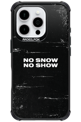 No snow, no show - Apple iPhone 16 Pro