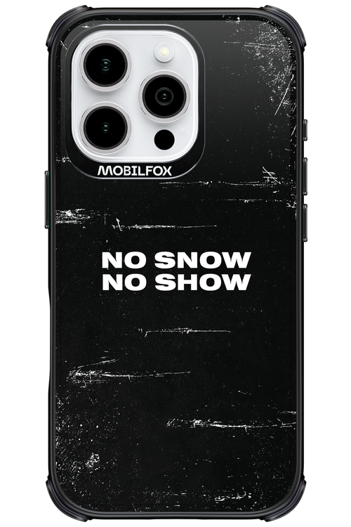 No snow, no show - Apple iPhone 16 Pro