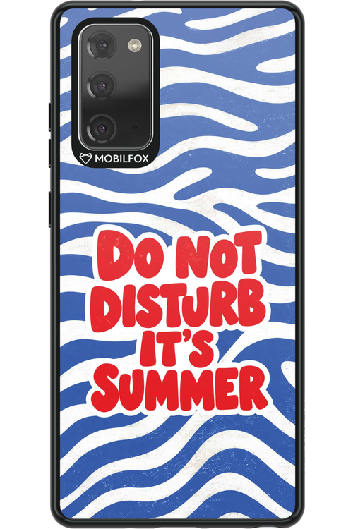 DO NOT DISTURB ITS SUMMER 2.0 - Samsung Galaxy Note 20