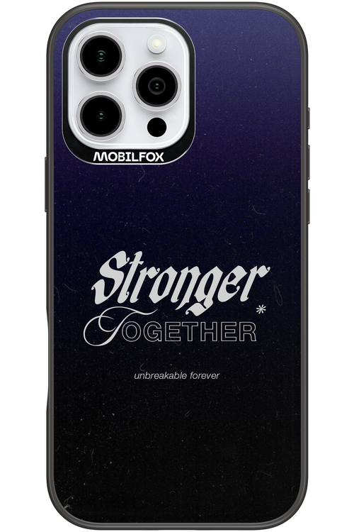 Stronger Together - Apple iPhone 16 Pro Max