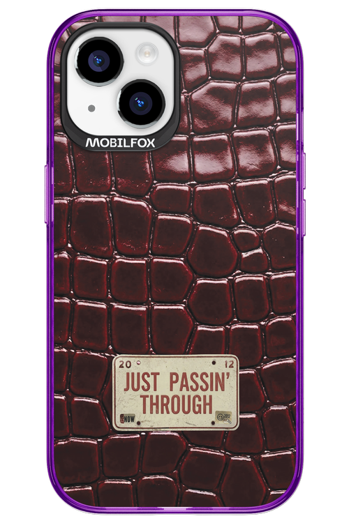 Just passin through 2.0 - Apple iPhone 15
