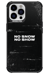 No snow, no show - Apple iPhone 13 Pro Max