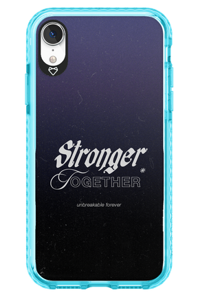 Stronger Together - Apple iPhone XR