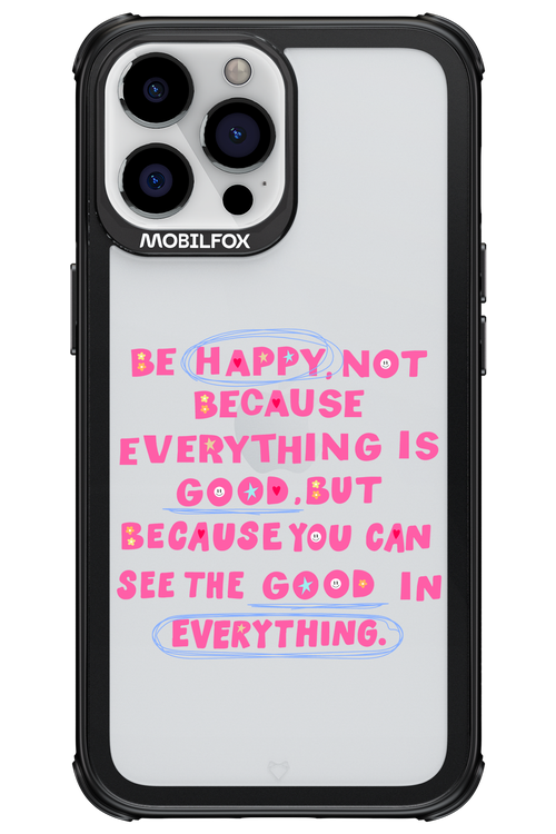 Be Happy - Apple iPhone 13 Pro Max