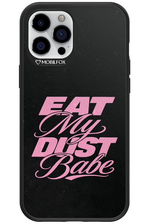 Eat My Dust 2.0 - Apple iPhone 12 Pro Max