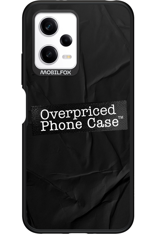 Overpriced Phone Case 2.0 - Xiaomi Redmi Note 12 5G
