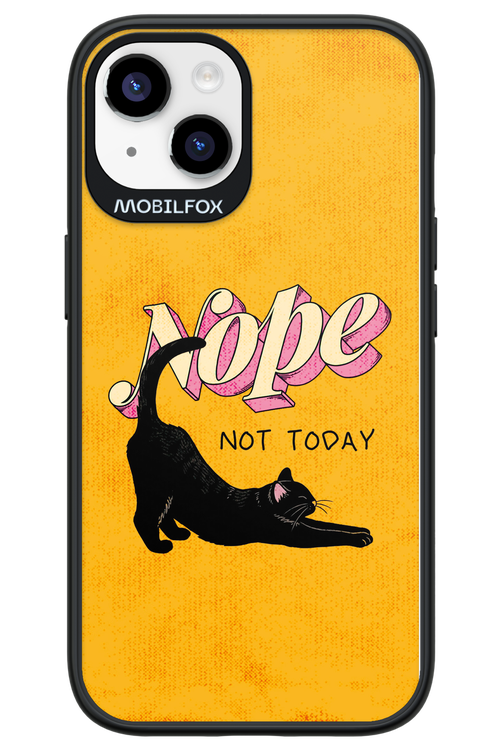 Nope, Not Today 2.0 - Apple iPhone 14