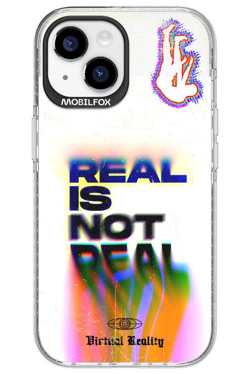 Real is Not Real - Apple iPhone 15