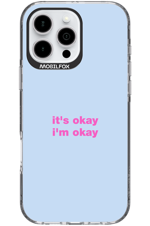 It_s Okay - Apple iPhone 16 Pro Max