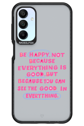 Be Happy - Samsung Galaxy A15