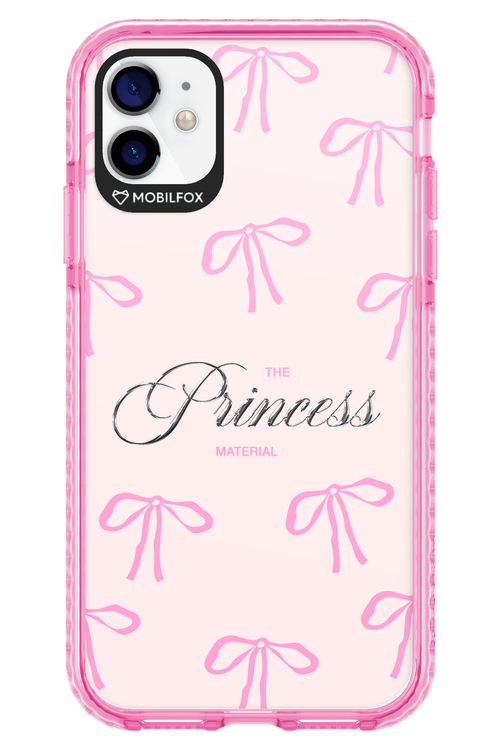 Princess Material - Apple iPhone 11