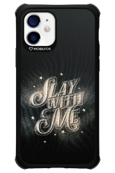 Slay with Me - Apple iPhone 12