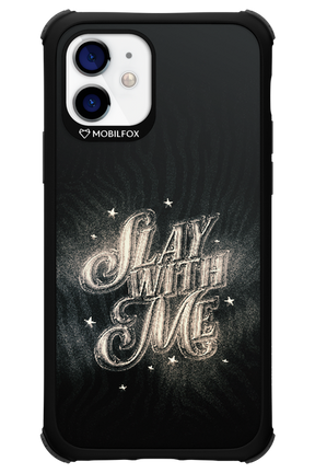 Slay with Me - Apple iPhone 12