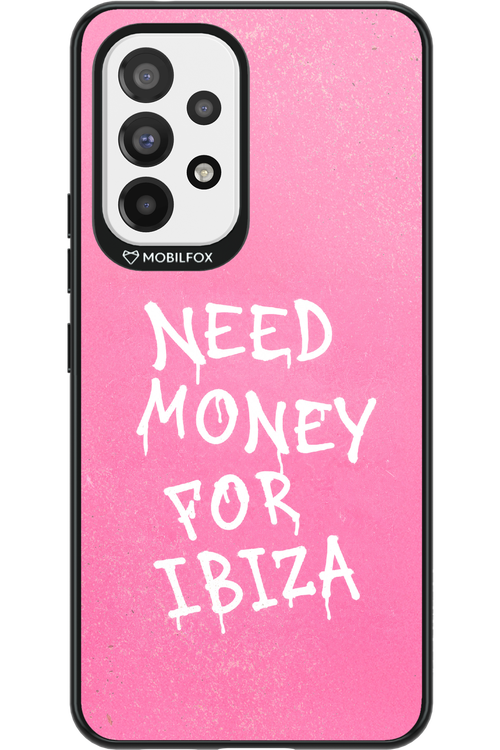 Need money for Ibiza 2.0 - Samsung Galaxy A53