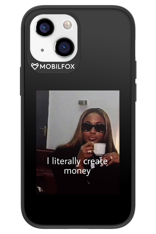 I literally create money - Apple iPhone 13 Mini