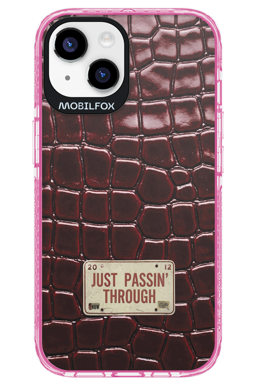 Just passin through 2.0 - Apple iPhone 14