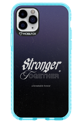 Stronger Together - Apple iPhone 11 Pro