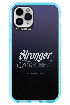 Stronger Together - Apple iPhone 11 Pro