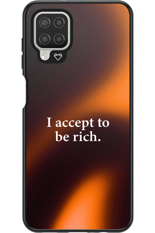 I accept to be rich - Samsung Galaxy A12