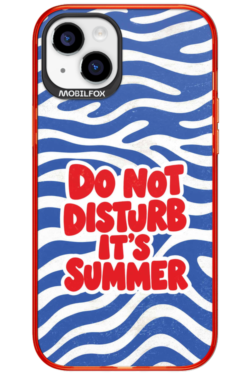 DO NOT DISTURB ITS SUMMER 2.0 - Apple iPhone 15 Plus