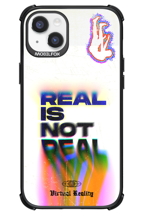 Real is Not Real - Apple iPhone 14 Plus