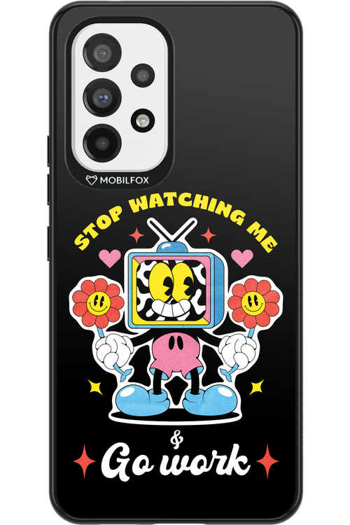 stop watching me 2.0 - Samsung Galaxy A53