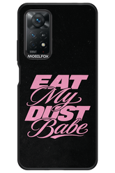 Eat My Dust 2.0 - Xiaomi Redmi Note 11Pro 4G/5G